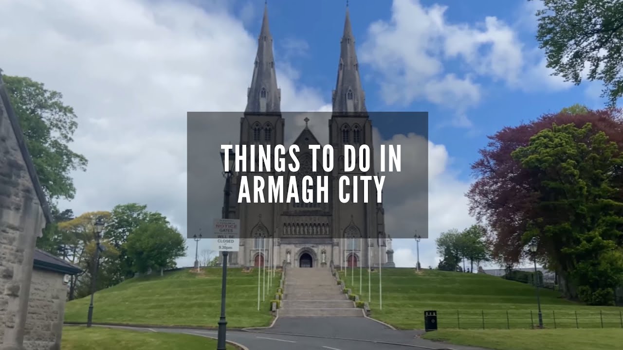 Armagh okrugi: Shimoliy Irlandiyaning eng ko'p tashrif buyurishga arziydigan uylari